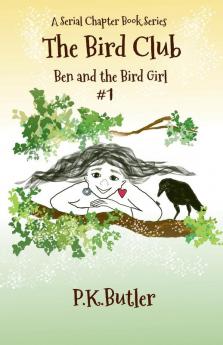 Ben and the Bird Girl