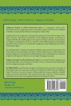 Indigenous Peoples in Liberal Democratic States: A Comparative Study of Conflict and Accommodation in Canada and India
