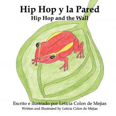 Hip Hop Y La Pared