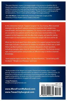 Ultimate Lap-band Success: The Support Surgeon's Guide to Getting the Most from Your Gastric Band