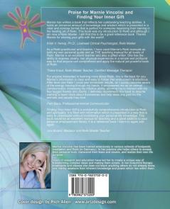 Finding Your Inner Gift the Ultimate 1st Degree Reiki Manual