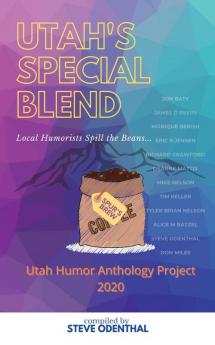 Utah's Special Blend: Local Humorists Spill the Beans