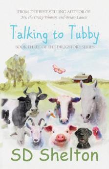 Talking to Tubby: Book Three of The Drugstore Series: 3