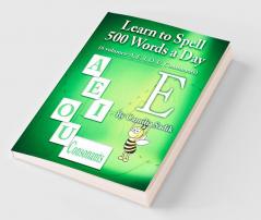 Learn to Spell 500 Words a Day