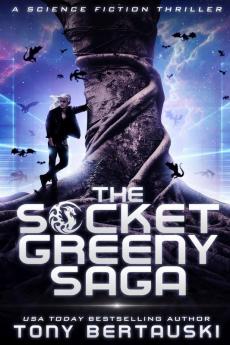 The Socket Greeny Saga: A Science Fiction Adventure: 4