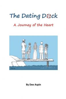 The Dating Dock: A Journey of the Heart