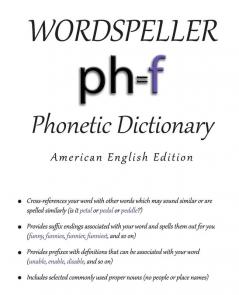 Wordspeller Phonetic Dictionary: American English Edition