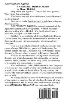 Destined To Dance: A Novel About Martha Graham