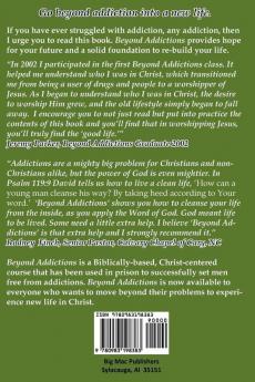 Beyond Addictions: Free To Live a New Live in Christ Jesus