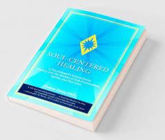 Soul-Centered Healing