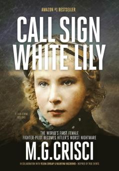 Call Sign White Lily