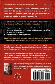 Mastering Respectful Confrontation: A Guide to Personal Freedom and Empowered Collaborative Engagement