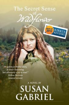 The Secret Sense of Wildflower - Southern Historical Fiction Best Book of 2012