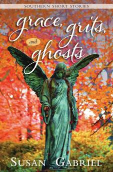 Grace Grits and Ghosts
