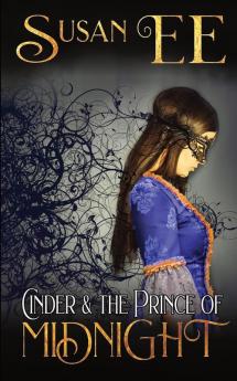 Cinder & the Prince of Midnight