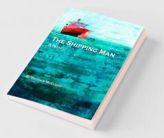 The Shipping Man