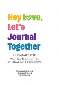 Hey Love Let's Journal Together