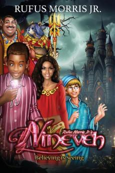 Nineveh Believing is Seeing