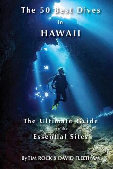 The 50 Best Dives in Hawaii