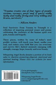 Soul Survivors: From Trauma to Triumph