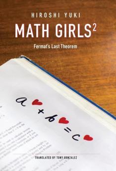 Math Girls 2: Fermat's Last Theorem