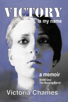 Victory Is My Name Book One