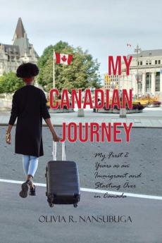 My Canadian Journey