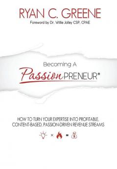 BECOMING A PASSIONPRENEUR