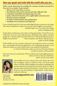The Best Little Grammar Book Ever! 101 Ways to Impress with Your Writing and Speaking