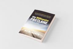 The Millionaire Fastlane