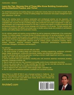 Building Construction: Project Management Construction Administration Drawings Specs Detailing Tips Schedules Checklists and Secrets Others ... Practice Simplified 2nd Edition)