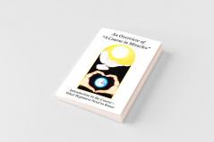 An Overview of a Course in Miracles