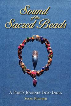 Sound of the Sacred Beads