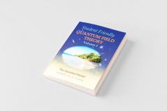Student Friendly Quantum Field Theory Volume 2