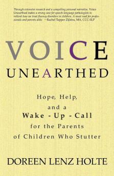 Voice Unearthed