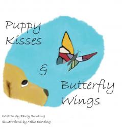 Puppy Kisses & Butterfly Wings