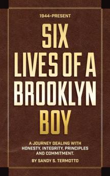 Six Lives of a Brooklyn Boy