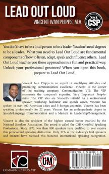 Lead Out Loud: Keys to Unlock Your Professional Excellence