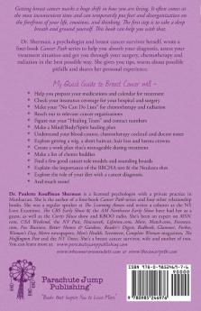 My Quick Guide Through Breast Cancer: Diagnosis Surgery Chemotherapy & Radiation