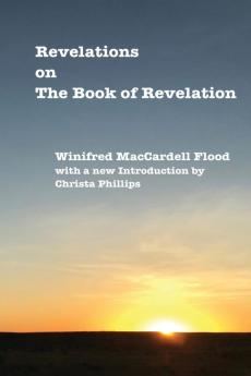 Revelations on The Book of Revelation