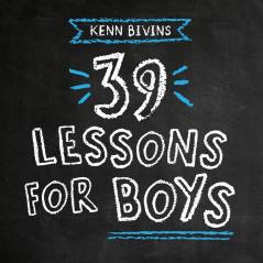 39 Lessons for Boys: 1