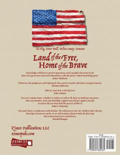 Land of the Free Home of the Brave: Our Founding Documents & Concise History of the USA