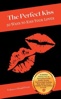 The Perfect Kiss