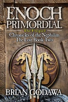 Enoch Primordial: 2 (Chronicles of the Nephilim)