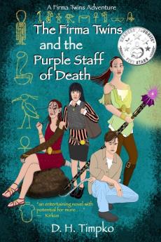 The Firma Twins and the Purple Staff of Death: A Firma Twins Adventure Book 1