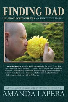Finding Dad Paranoid Schizophrenia