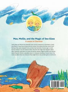 Max Mollie and the Magic of Sea Glass: A Lesson in Character