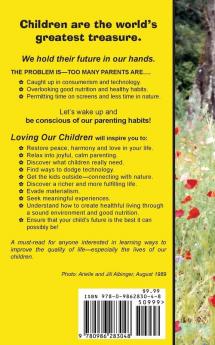 Loving Our Children: Common Sense Parenting in a Complex World