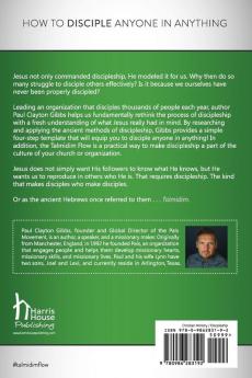Talmidim: How to Disciple Anyone in Anything (Ancient Trilogy)