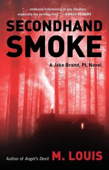 Secondhand Smoke: 2 (Jake Brand Pi)